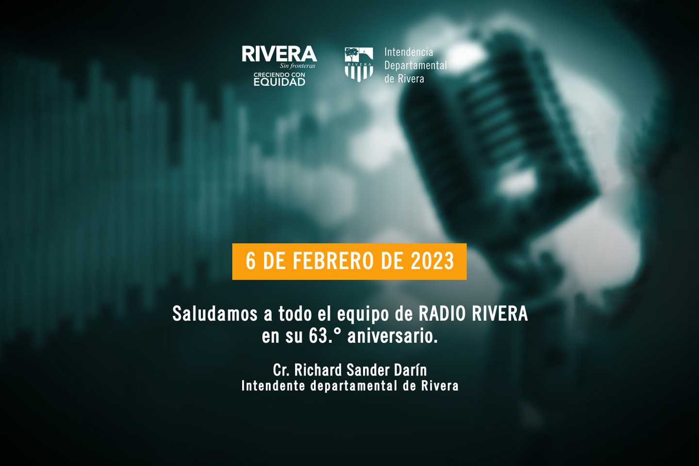 63.° Aniversario de Radio Rivera Intendencia Departamental de Rivera